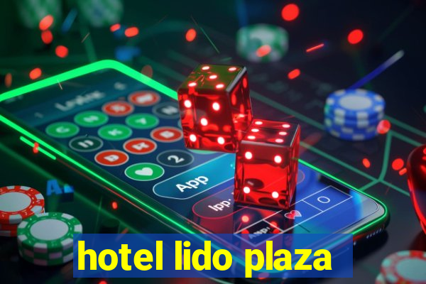 hotel lido plaza